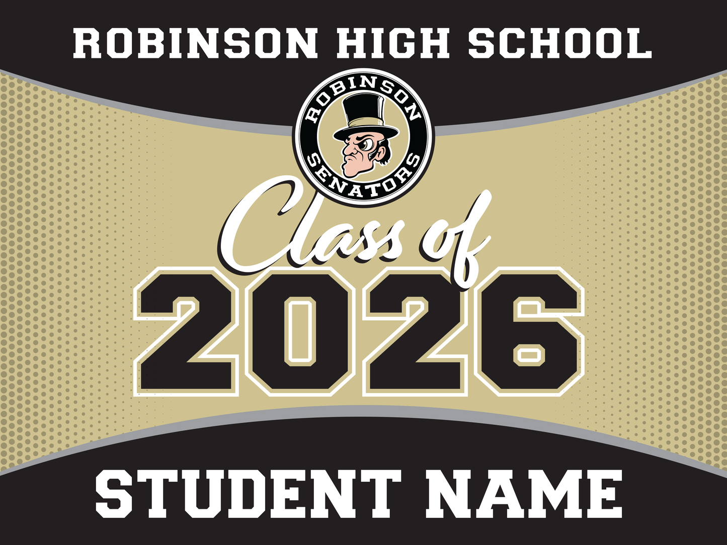 Promotional design for Robinson High School Class of 2026 with school logo and placeholder text.
